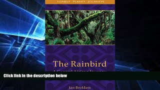 Ebook Best Deals  The Rainbird:  A Central African Journey  Buy Now