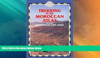 Big Sales  Trekking in the Moroccan Atlas: Includes Marrakesh City Guide  Premium Ebooks Online
