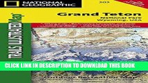 [PDF] Grand Teton National Park (National Geographic Trails Illustrated Map) Popular Collection
