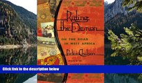Big Deals  Riding the Demon: On the Road in West Africa (Association of Writers and Writing