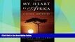 Big Sales  My Heart Is Africa: A Flying Adventure  Premium Ebooks Best Seller in USA