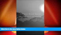 Big Sales  The Last Blank Spaces: Exploring Africa and Australia  Premium Ebooks Best Seller in USA