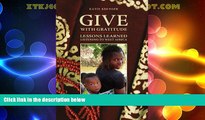Deals in Books  Give with Gratitude: Lessons Learned Listening to West Africa  Premium Ebooks Best
