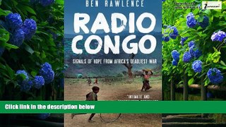 Best Buy PDF  Radio Congo: Signals of Hope from Africa s Deadliest War  Best Seller Books Best