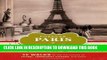 [PDF] Forever Paris: 25 Walks in the Footsteps of Chanel, Hemingway, Picasso, and More Popular