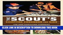 [PDF] Scout s Campfire Cookbook for Kids (Falcon Guides) Full Online