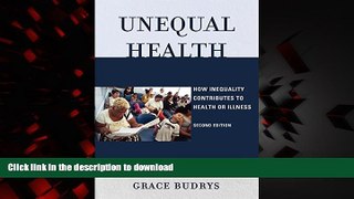 Buy books  Unequal Health: How Inequality Contributes to Health or Illness online for ipad