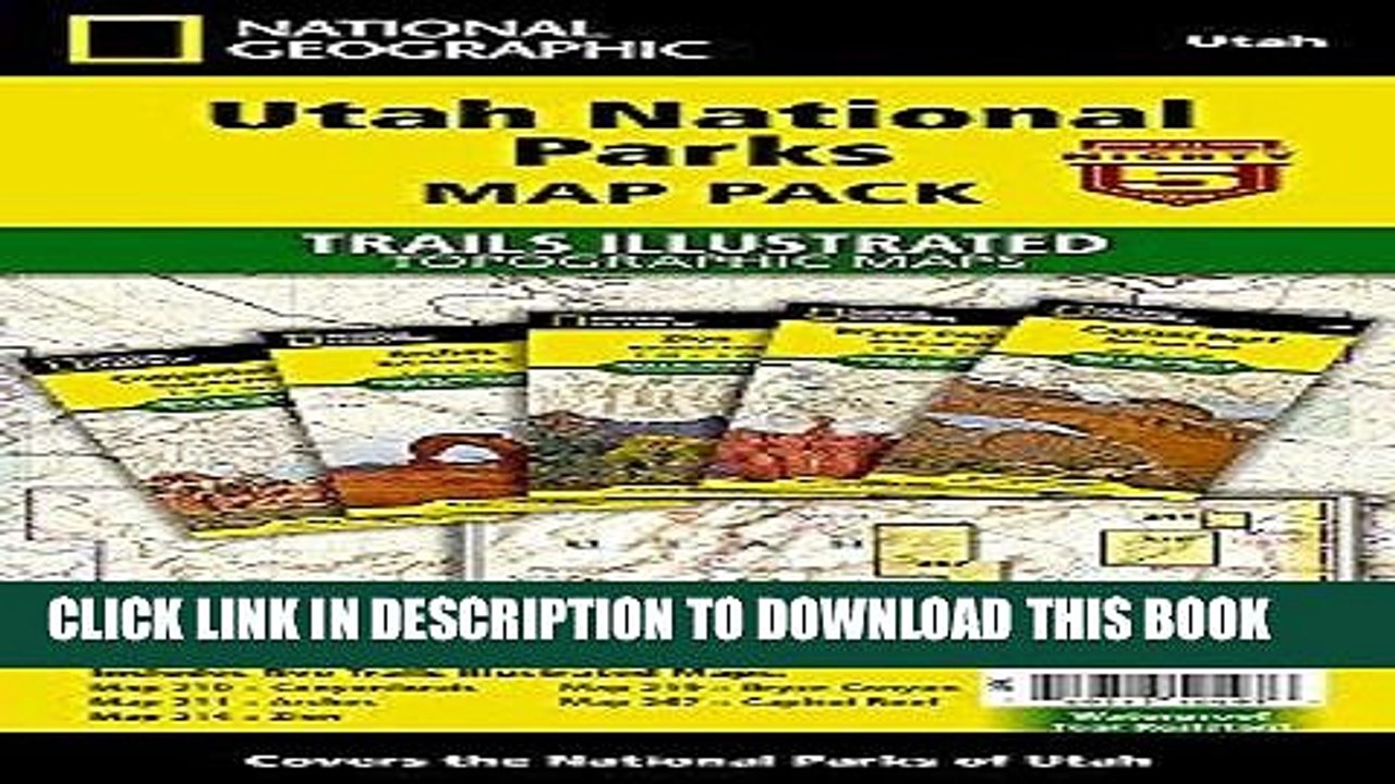 [PDF] Utah National Parks [Map Pack Bundle] (National Geographic Trails Illustrated Map) Full Online