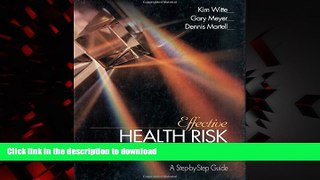 Read book  Effective Health Risk Messages: A Step-By-Step Guide online to buy