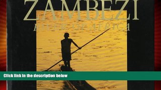 Deals in Books  Zambezi: River of Africa  Premium Ebooks Online Ebooks
