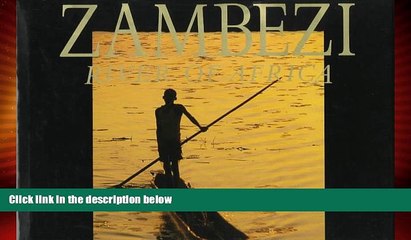 Deals in Books  Zambezi: River of Africa  Premium Ebooks Online Ebooks