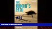 Best Buy Deals  The Nomad s Path: Travels in the Sahel  Best Seller Books Most Wanted