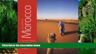 Best Buy Deals  Fodor s Escape to Morocco, 1st Edition  Best Seller Books Most Wanted