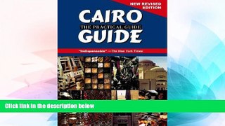 Ebook Best Deals  Cairo: The Practical Guide: New, Revised Edition  Buy Now