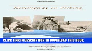 Ebook Hemingway on Fishing Free Read