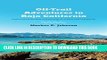 Best Seller Off-Trail Adventures in Baja California: Exploring Landscapes and Geology on Gulf