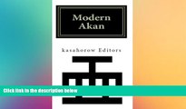 Ebook deals  Modern Akan: a concise introduction to the Twi language of Ghana  Most Wanted