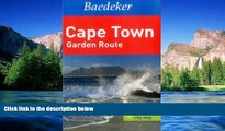 Ebook Best Deals  Cape Town Garden Route Baedeker Guide (Baedeker Guides)  Buy Now