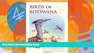 Best Buy Deals  Birds of Botswana (Princeton Field Guides)  Best Seller Books Most Wanted