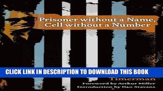 Ebook Prisoner without a Name, Cell without a Number (The Americas) Free Read