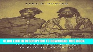Read Now Bound in Wedlock: Slave and Free Black Marriage in the Nineteenth Century PDF Book