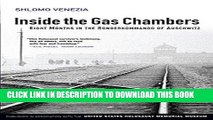 Best Seller Inside the Gas Chambers: Eight Months in the Sonderkommando of Auschwitz Free Download