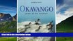 Best Buy Deals  Okavango: Jewel of the Kalahari  Full Ebooks Most Wanted