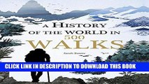 [PDF] A History of the World in 500 Walks Popular Online