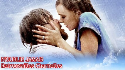 NOublie Jamais - Retrouvailles Charnelles (Scène Culte)