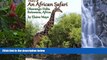 Best Deals Ebook  Diary of an African Safari Okavango Delta Botswana, Arica  Most Wanted