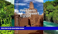 Ebook Best Deals  The Western Desert of Egypt: An Explorers Handbook, Revised Edition  Buy Now