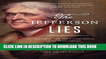 [PDF] The Jefferson Lies: Exposing the Myths You ve Always Believed About Thomas Jefferson [Online