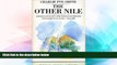 Ebook deals  The Other Nile: Journeys in Egypt, The Sudan and Ethiopia (Penguin Travel Library)