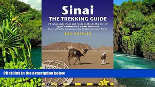 Must Have  Sinai Trekking Guide: 74 Large-Scale Maps And Route Guides To The Best Of Egypt S