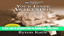 [PDF] Your Inner Awakening: The Work of Byron Katie: Four Questions That Will Transform Your Life