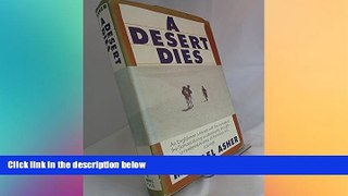 Ebook Best Deals  A Desert Dies  Buy Now