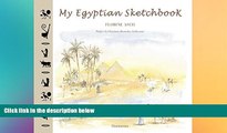 Ebook deals  My Egyptian Sketchbook (Sketchbooks)  Most Wanted