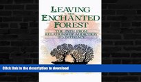 FAVORITE BOOK  Leaving the Enchanted Forest: The Path from Relationship Addiction to Intimacy