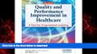 Buy books  Quality and Performance Improvement in Healthcare, 5th ed.