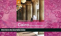 Best Buy Deals  The Rough Guide to Cairo   the Pyramids  Full Ebooks Most Wanted