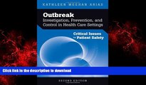 liberty book  Outbreak Investigation, Prevention, And Control In Health Care Settings: Critical
