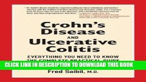Ebook Crohn s Disease and Ulcerative Colitis: Everything You Need To Know - The Complete Practical