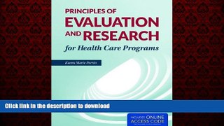 Buy books  Principles Of Evaluation And Research For Health Care Programs online for ipad
