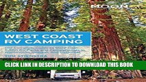 [PDF] Moon West Coast RV Camping: The Complete Guide to More Than 2,300 RV Parks and Campgrounds