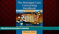 Best books  The Managed Care Contracting Handbook, 2nd Edition: Planning   Negotiating the Managed