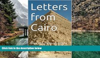 Best Deals Ebook  Letters from Cairo: This is a memoir not a travelogue  Most Wanted