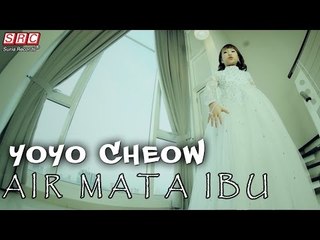 Yoyo Cheow - Air Mata Ibu