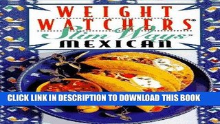 Ebook Weight Watchers Slim Ways: Mexican Free Read