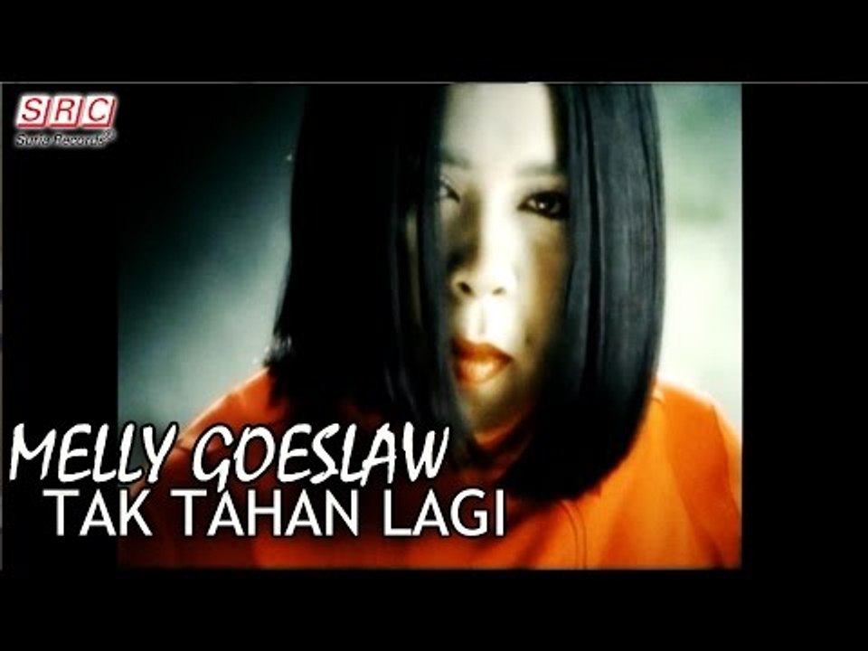 Melly Goeslaw - Tak Tahan Lagi (Official Music Video)