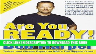 Ebook Are You Ready!: Take Charge, Lose Weight, Get in Shape, and Change Your Life Forever Free